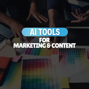 AI Tools for Marketing & Content